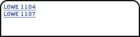 LOWE 1104 LOWE 1107